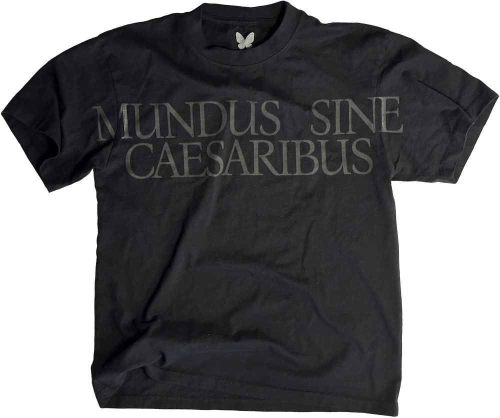 Mundus sine Caesaribus t-shirt